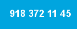 918 372 11 45 918 372 11 45